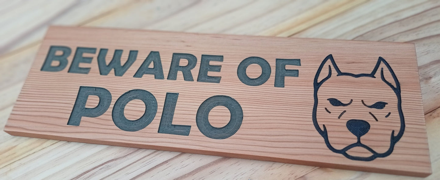 Handmade "Beware of..." dog sign